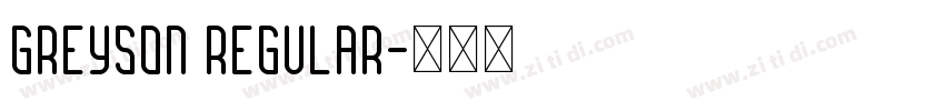 Greyson Regular字体转换